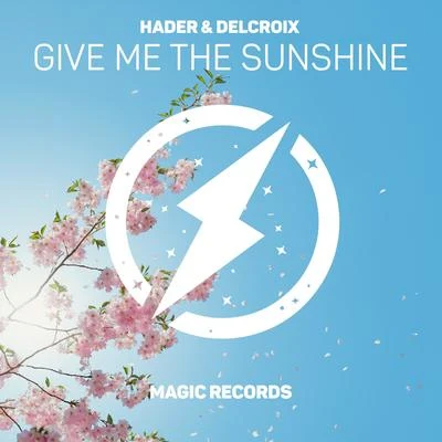 Give Me The Sunshine 專輯 Prey Hunter/Leeb/Hader