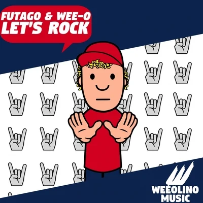 Wee-o Lets Rock