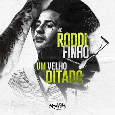 Um Velho Ditado 专辑 Brandon Louis/Mc Rodolfinho/J Nup