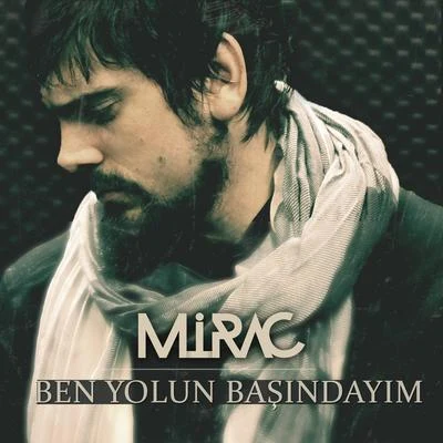 MiracDubApe Ben Yolun Başındayım