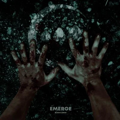 Blood and Sweat 專輯 Emerge/SNR