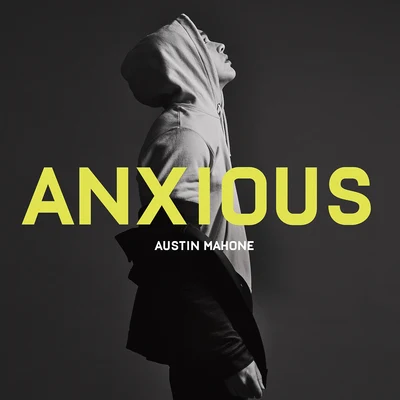 Anxious 專輯 Austin Mahone