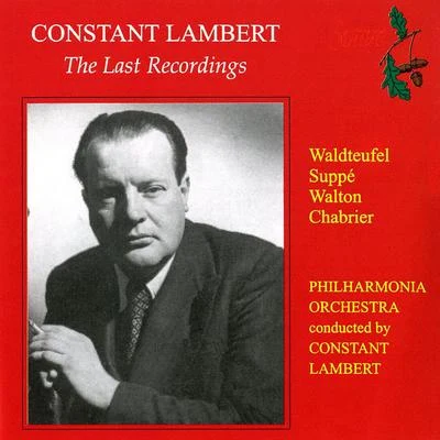 Robert MassardJamine PanisAlbert LanceJacqueline BroudeurJean MollierPHILHARMONIA ORCHESTRAAndréa GuiotRoberto BenziBernard PlanteyJane Rhodes Orchestral Music - SUPPÉ, F. vonWALDTEUFEL, E.CHABRIER, E.WALTON, W. (Last Recordings) (Philharmonia Orchestra, Lambert) (1950)