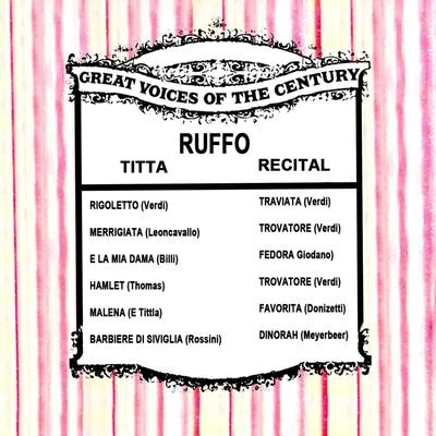 Great Voices of the Century: Titta Ruffo 專輯 Italian Festival Symphony Orchestra