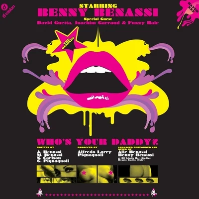 Benny BenassiPublic Enemy Whòs Your Daddy? - Remixes