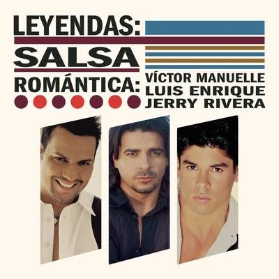 Leyendas: Salsa Romántica 專輯 Amaury Gutiérrez/Luis Enrique/Gian Marco