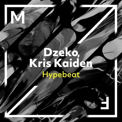 Hypebeat 專輯 Dzeko/DJ D-Sol