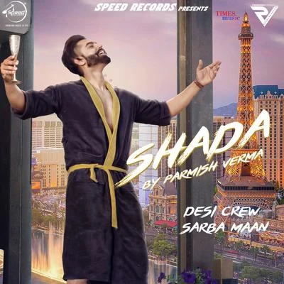 Shada - Single 專輯 Parmish Verma/Anmol