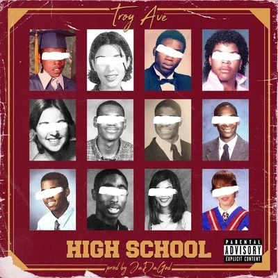 High School 專輯 Troy Ave