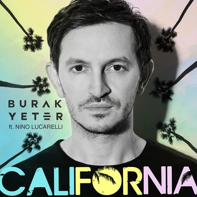 California 專輯 Burak Yeter