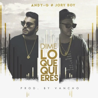 Dime Lo Que Quieres 專輯 Andy G