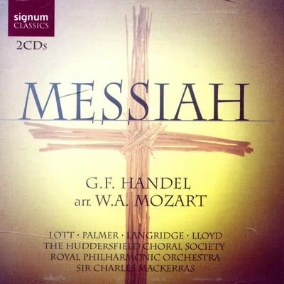 Messiah - G.F. Handel, arr. W. A. Mozart 專輯 Sir Charles Mackerras/Orchestra of St. Lukes