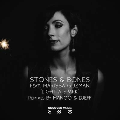 Light A Spark 專輯 Stones & Bones