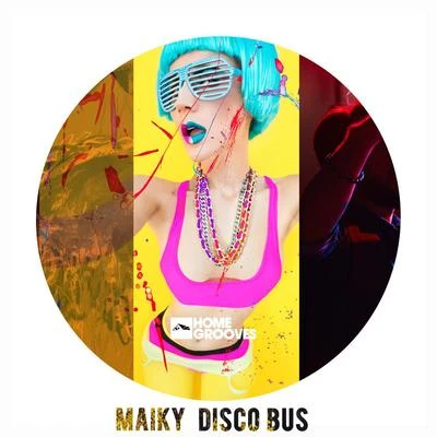 Disco Bus 专辑 Maiky