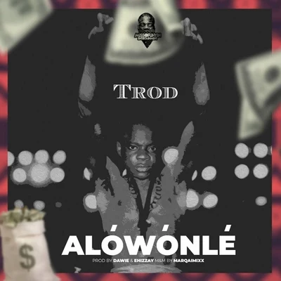 Alowonle 專輯 TROD