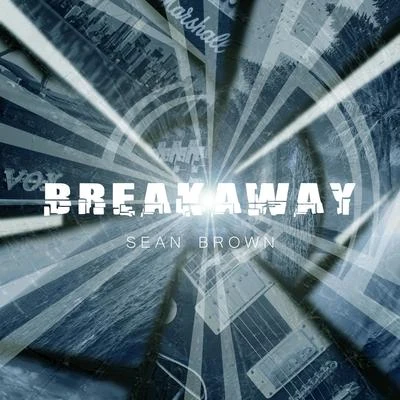 Breakaway 专辑 Sean Brown/Swish Styles