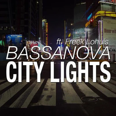 City Lights 專輯 Bassanova/D-Rashid