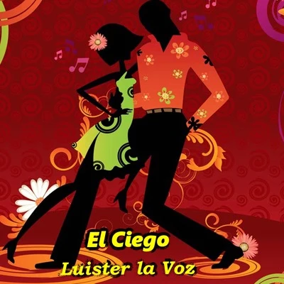 El Ciego 專輯 Young F/Zaider/J Manny/Luister La Voz