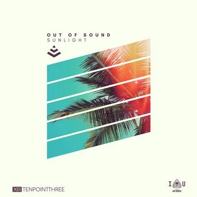 Sunlight 專輯 DES3ETT/Out Of Sound