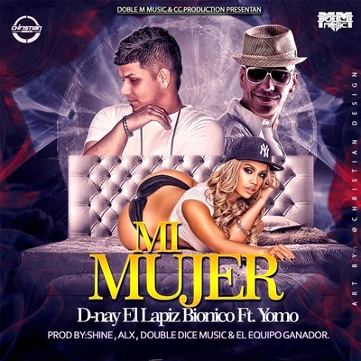 Mi Mujer (feat. Yomo) 专辑 Yomo