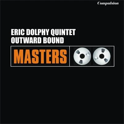 Outward Bound 专辑 Eric Dolphy Quintet