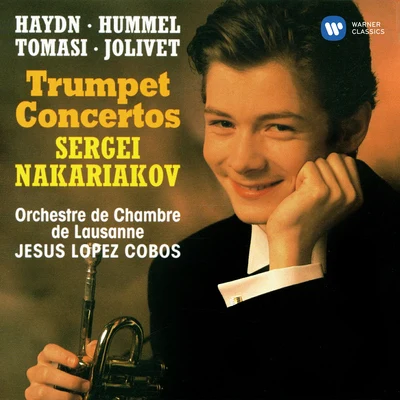 Haydn, Hummel, Tomasi & Jolivet: Trumpet Concertos 專輯 Radio Zurich Orchestra/Piérre Colombo/Wolfgang Fortner/Orchestre de Chambre de Lausanne/Christoph Lieske