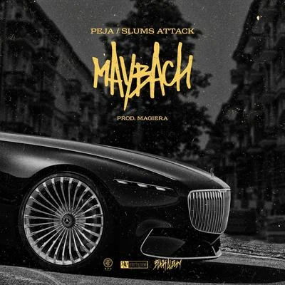 Maybach 專輯 Peja/Slums Attack/Magiera/DVJ. Rink