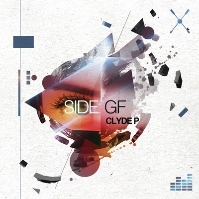 Side GF 專輯 Clyde P