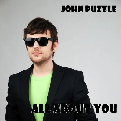 All About You 专辑 John Puzzle/Chriss T/LLP