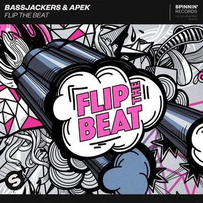 Bassjackers/APEK Flip The Beat