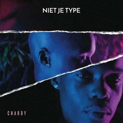 Niet Je Type 專輯 Chardy