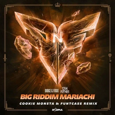 Big Riddim Mariachi (Cookie Monsta & Funtcase Remix) 專輯 Cookie Monsta