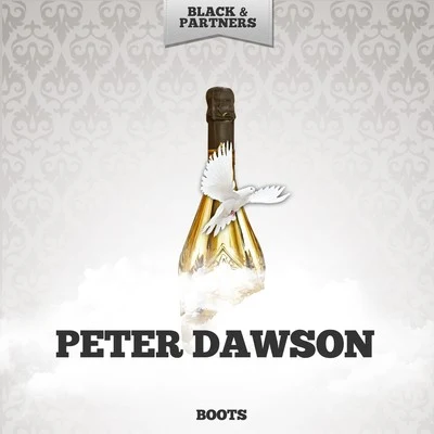 Boots 專輯 Peter Dawson