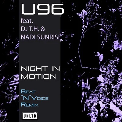 Night in Motion (Beat n Voice Remix) 專輯 U96