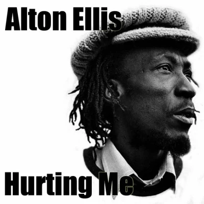 Hurting Me 專輯 Alton Ellis