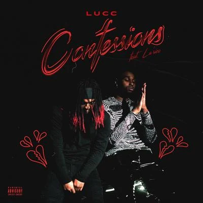 Confessions (feat. Larico) 專輯 Jonathan Costa/Lucc