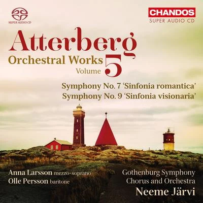 ATTERBERG, K.: Orchestral Music, Vol. 5 - Symphonies Nos. 7 and 9 (Larsson, Persson, Gothenburg Symphony Chorus and Orchestra, N. Järvi) 專輯 Oscar Shumsky/Neeme Järvi/Royal Scottish National Orchestra