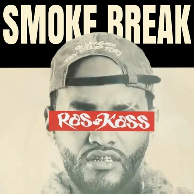 Smoke Break 專輯 Evan the Evolve/Conseps/Ras Kass/Acab West