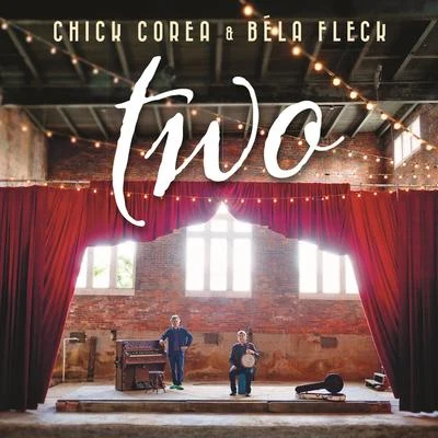 Two 專輯 Chick Corea