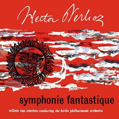 Berlioz: Symphonie fantastique 專輯 Berlin Philharmonic Orchestra