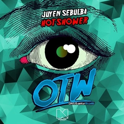 Hot Shower (Original Mix) 專輯 Juyen Sebulba/Rell the Soundbender