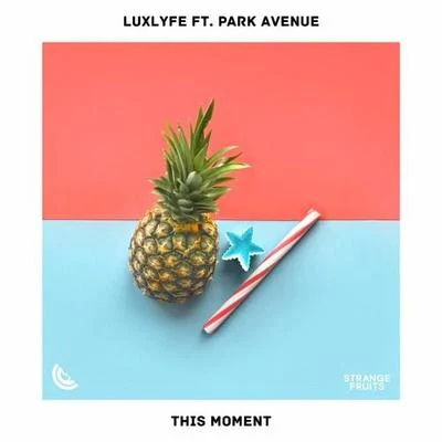 This Moment 專輯 LuxLyfe/nøll/BEAUZ/T.L/Veronica Bravo