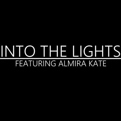 Into the Lights (feat. Almira Kate) 專輯 CMA