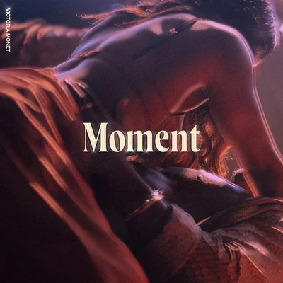 Moment 專輯 Victoria Monet