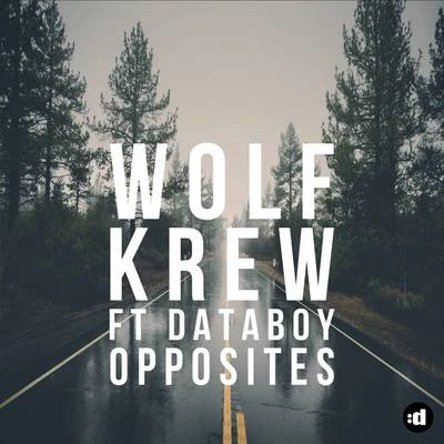 Wolf KrewElshay Opposites