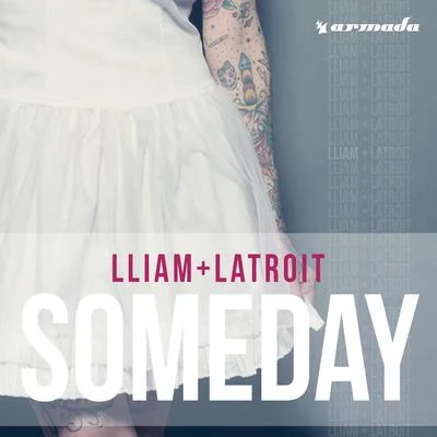 Someday 专辑 Lliam Taylor/Latroit/BREA