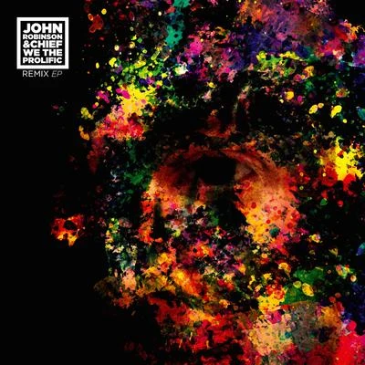 We the Prolific Remix EP 專輯 John Robinson