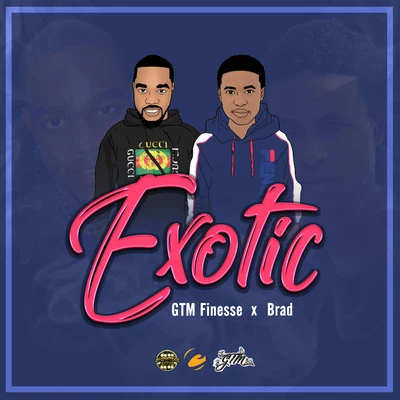 Exotic 專輯 Brad/FRαNKIE阿法