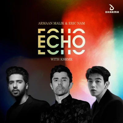 Echo (with KSHMR) 專輯 Thaman S/Armaan Malik