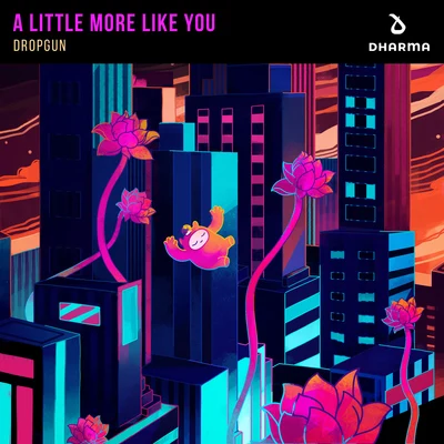 A Little More Like You 專輯 Dropgun